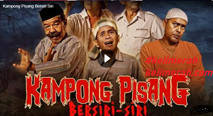 Kampung Pisang Bersiri-Siri Episod 2