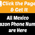 Amazon Phone Number Mexico | Get All Mexico Amazon Customer Service Number are Here