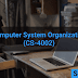 Computer System Organization (CS-4002)