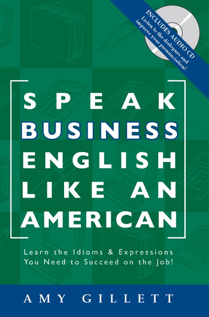Speak Business English Like an American