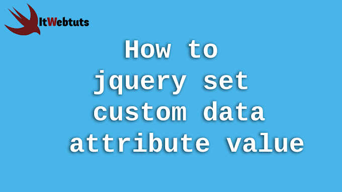  Jquery Set Custom Data Attribute Value Example