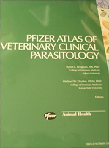 Pfizer Animal Health  Pfizer Atlas of Veterinary Clinical Parasitology