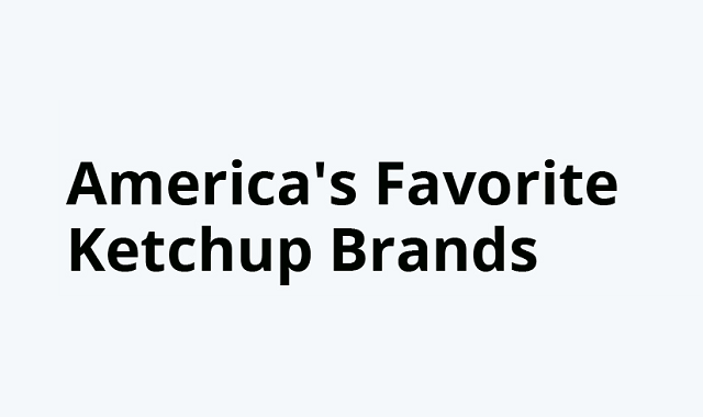 Which ketchup brand do Americans love the most? Which ketchup brand do Americans love the most?