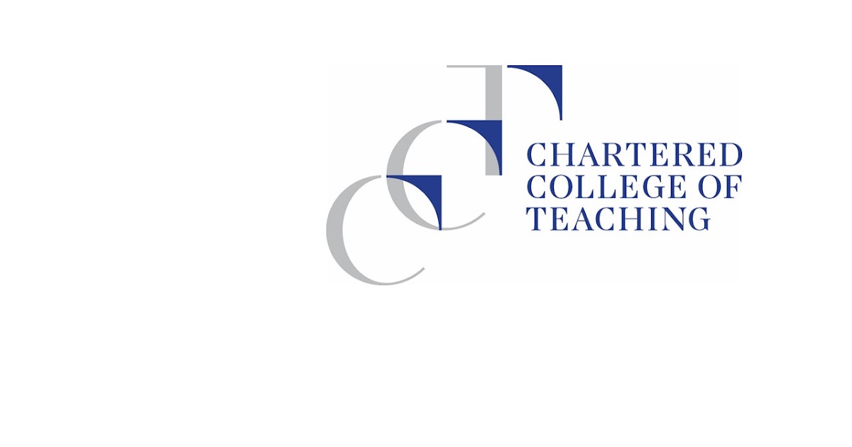 Irresistible Education: Chartered College of Teaching Events