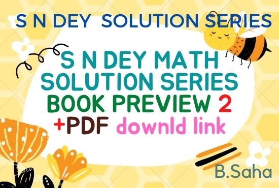 S. N. Dey Maths Solutions PDF Book Preview -2