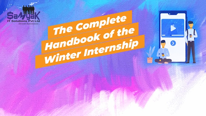 The Complete Handbook of the Winter Internship