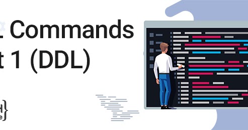 6 DDL commands in SQL with Syntax and Examples | SlashMyCode