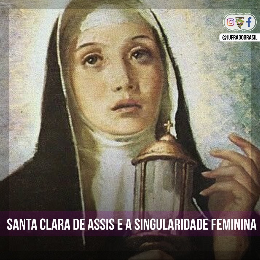 SANTA CLARA DE ASSIS E A