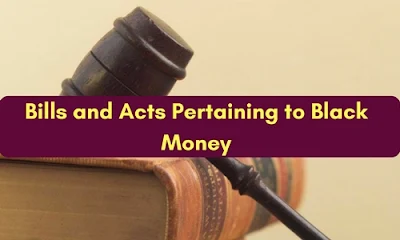 Bills and Acts Pertaining to Black Money