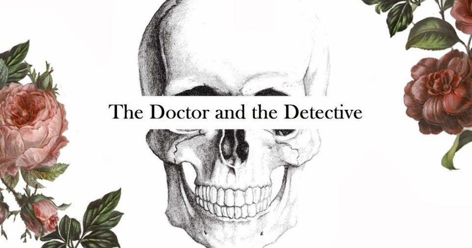 The Doctor and the Detective