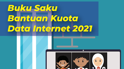 Bantuan Kuota Internet 2021