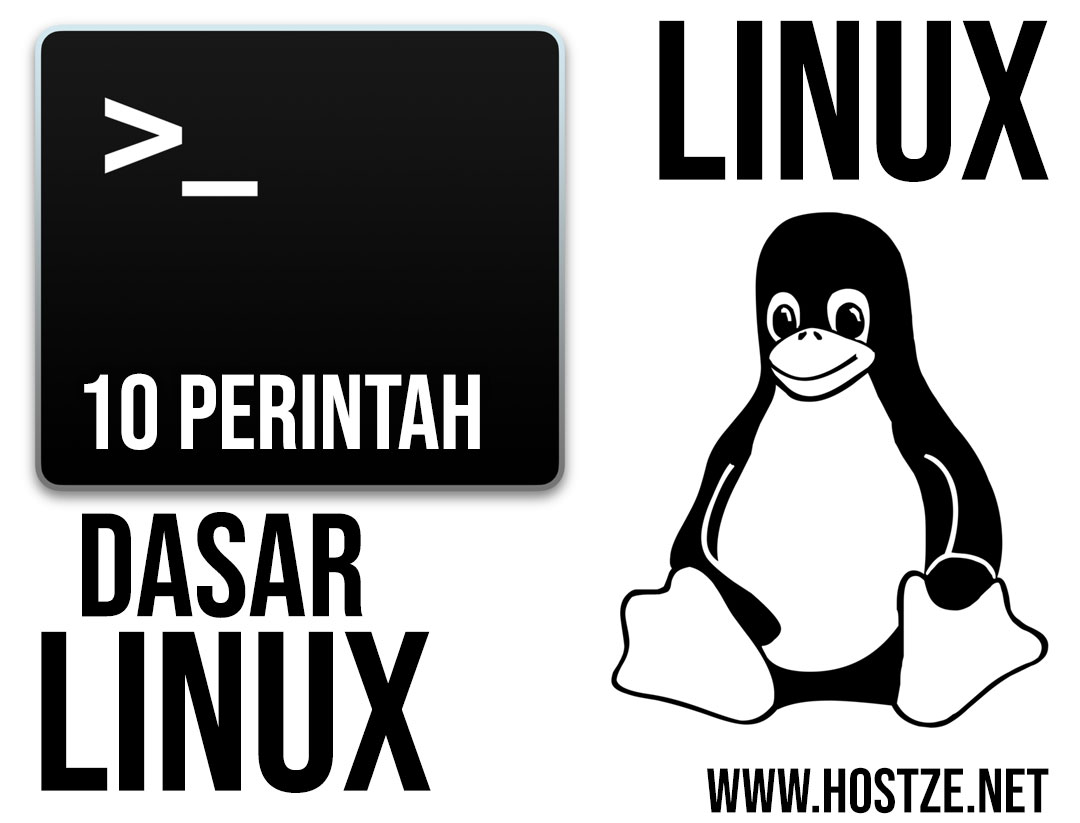 10 Perintah Dasar Linux Yang Wajib Kalian Ketahui Lengkap Dengan Penjelasan Fungsi Syntax Dan Kesimpulan Hostze Blogger Tips Dan Trik