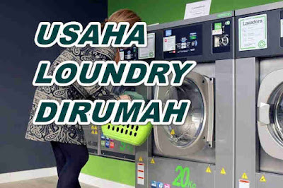 usaha loundy Inilah Hal-Hal Yang Harus Dipersiapkan Untuk Membuka Usaha Laundry Kiloan di Rumah