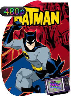The Batman Serie Completa [480p] Latino [GoogleDrive] SXGO