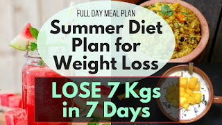 Summer Diet Chart for Weight Lose
