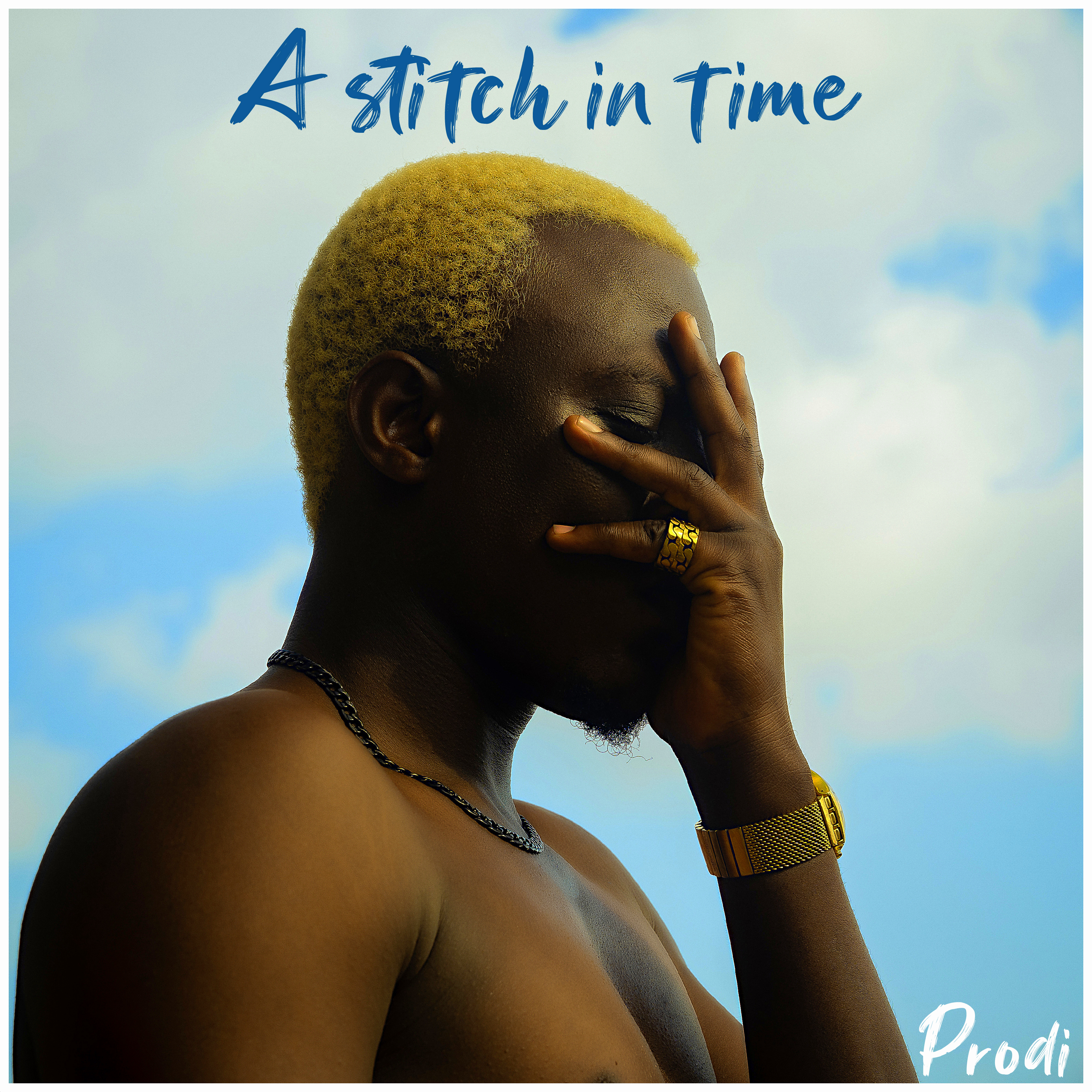 Prodi - A Stitch In Time (ACE SAID SO)