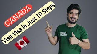 Canada Visit Visa - Canada Visa Requirements - Canada Visa Process