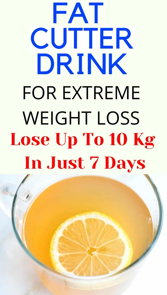 Fat Cutter Drink For Extreme WeightLoss; Lose Up To 10 Kg In Just 7