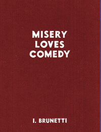 Misery Loves Comedy