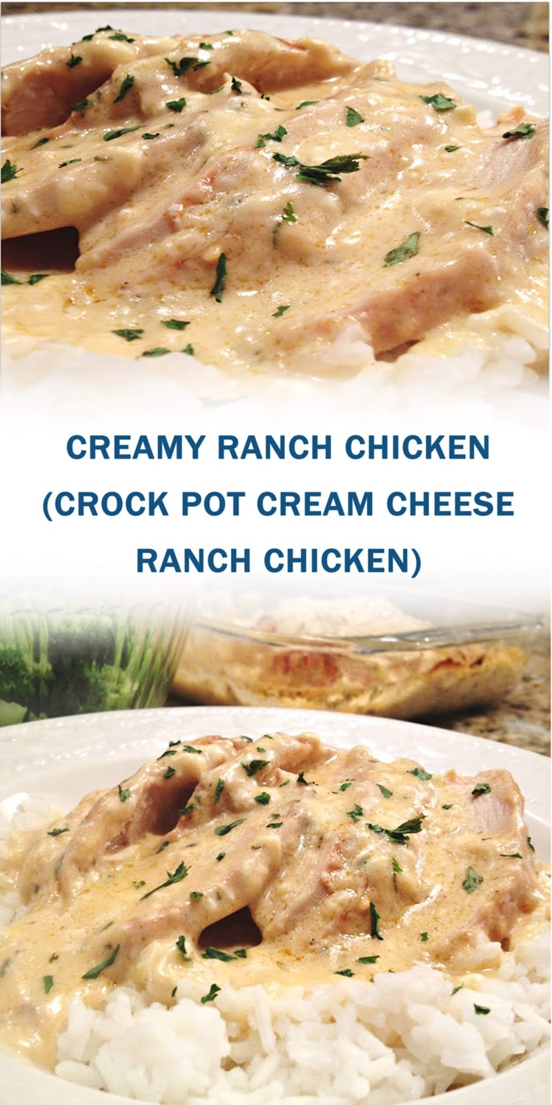 CREAMY RANCH CHICKEN (CROCK POT CREAM CHEESE RANCH CHICKEN)