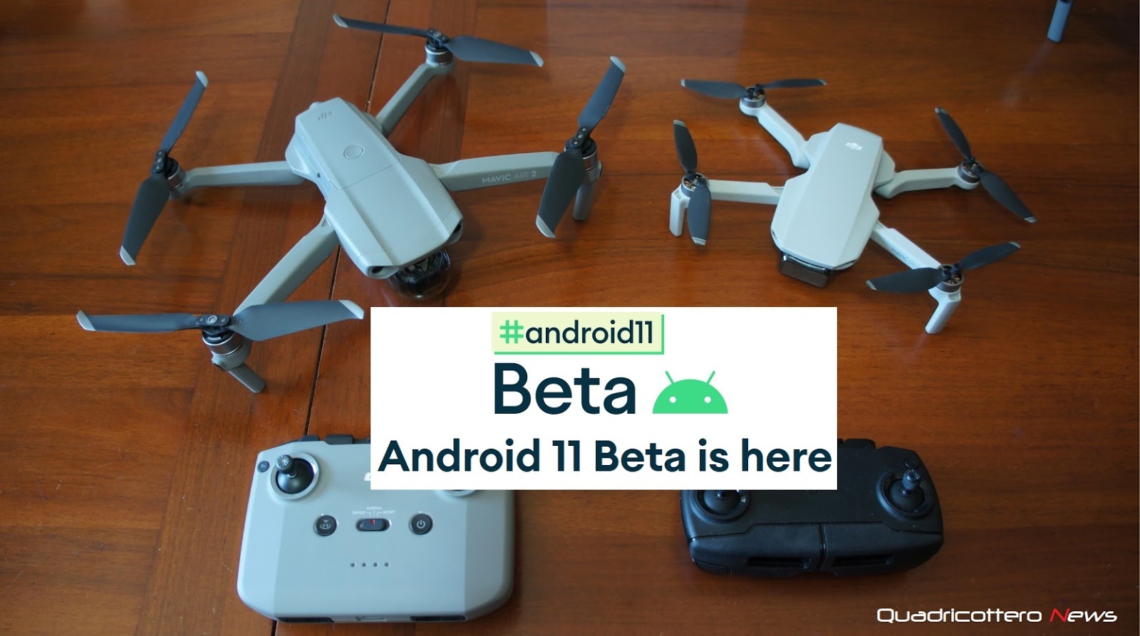 Problemi sui droni Mavic Air 2 e Mavic Mini con Android 11 Beta |  Quadricottero News