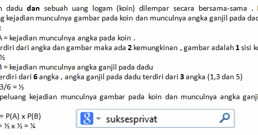 Matematika Peluang Kejadian Majemuk Saling Bebas P A X P B