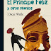 Cuentos : El príncipe feliz por Oscar Wilde