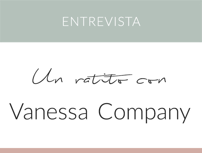 VANESSA COMPANY · ARQUITECTA TÉCNICA E INTERIORISTA