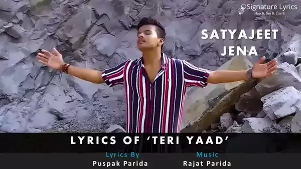 Teri Yaad Lyrics - Satyajeet Jena