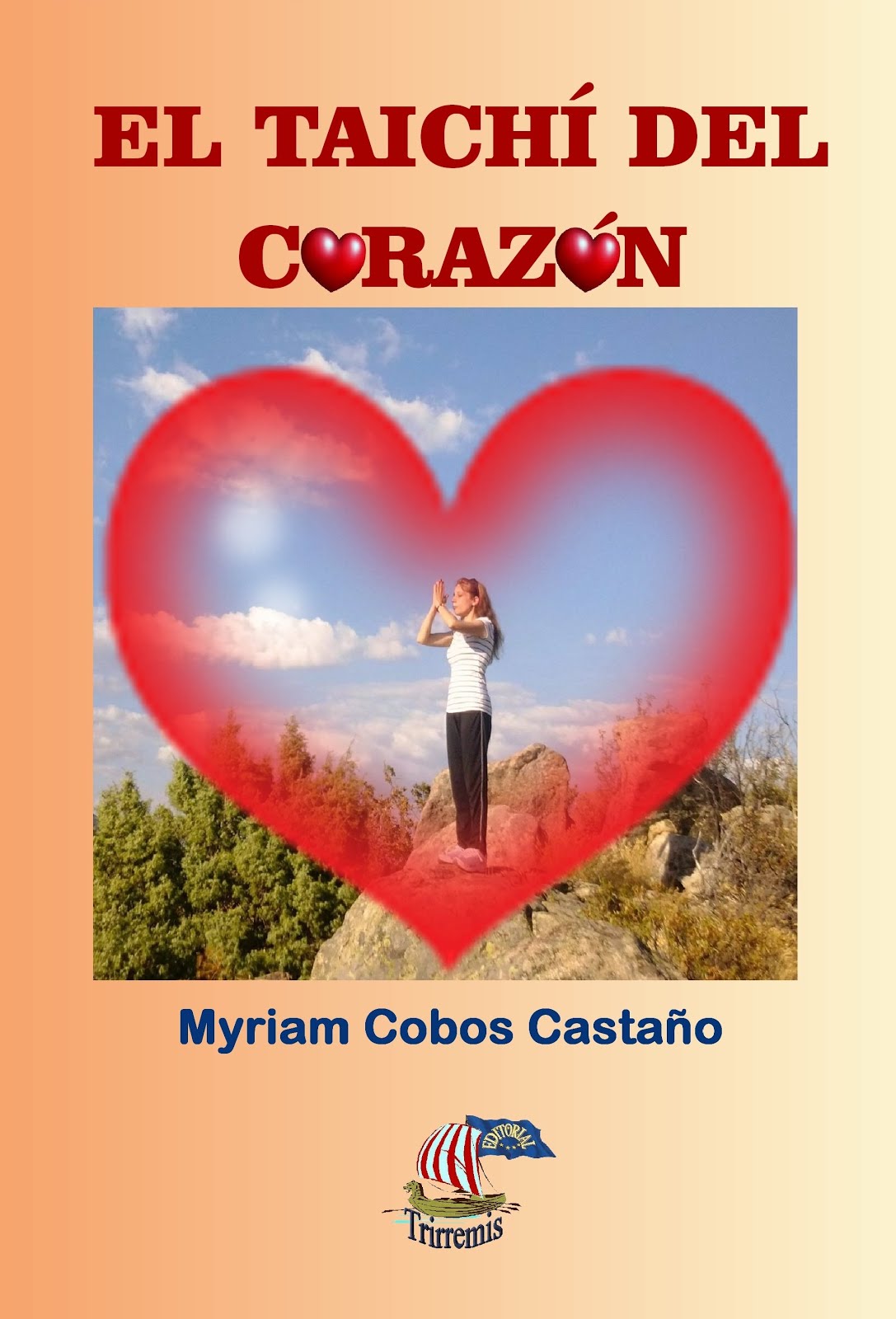 EL TAICHÍ DEL CORAZÓN