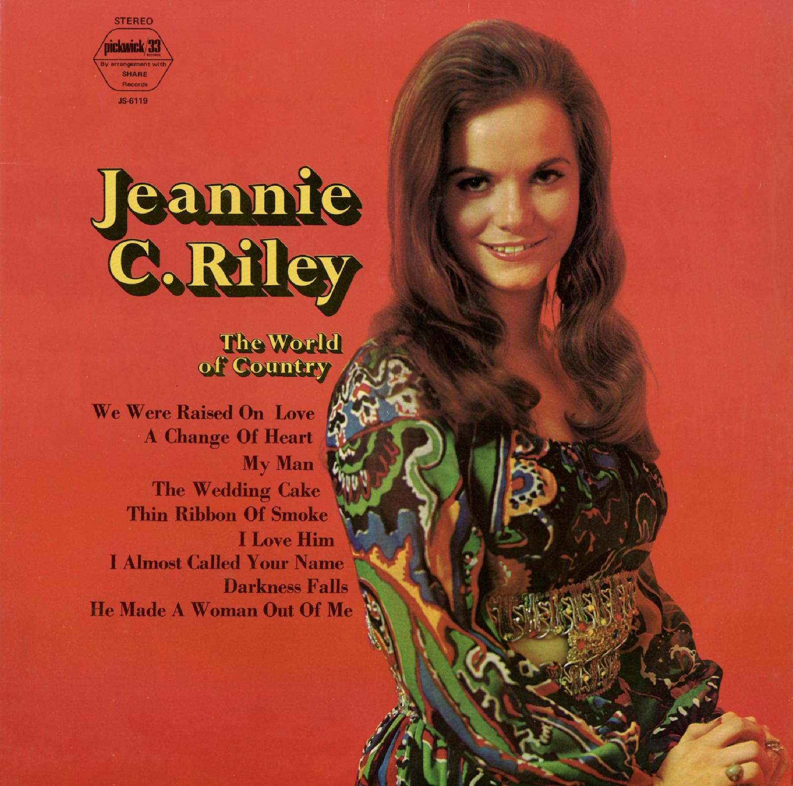 Unearthed In The Atomic Attic: The World Of Country - Jeannie C. Riley