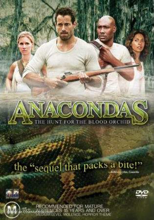 Anacondas The Hunt For The Blood Orchid 2004 BRRip 720p Dual Audio