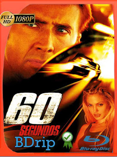 60 segundos (2000) BDRip [1080p] Latino [GoogleDrive] SXGO