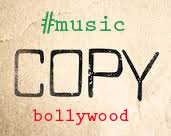 music copied from bollywood songs
