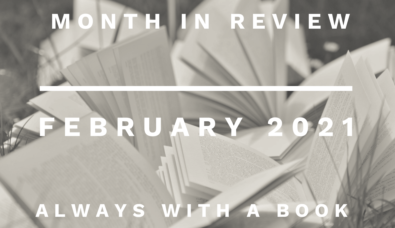 Month in Review: February 2021