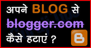 Blog Se blogspot.com Kaise Remove Kare