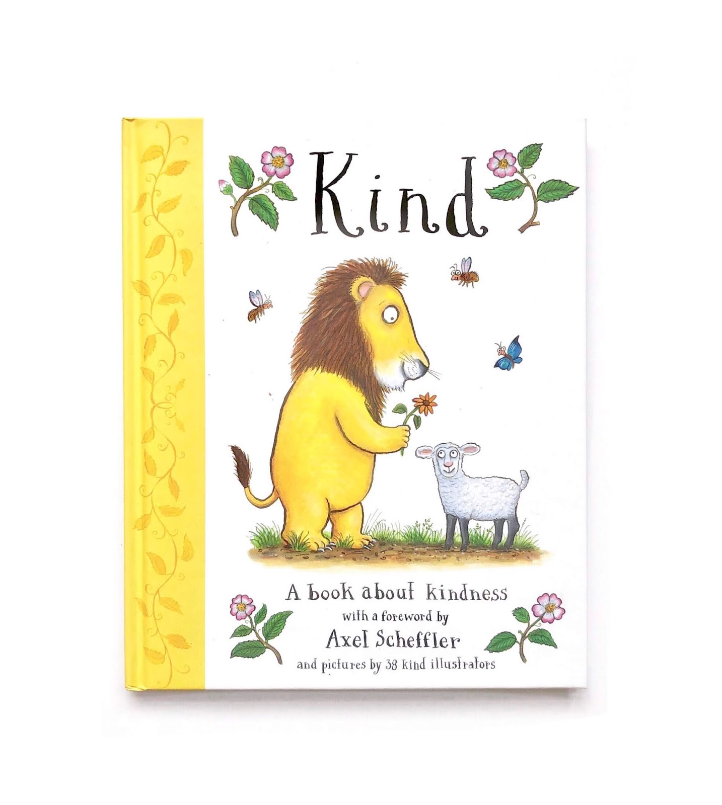 A Book About Kindness Illustrated By 38 Kind Artists Children