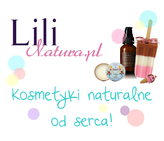 Lili Natura - pyszne naturalne kosmetyki co ciała i włosów.