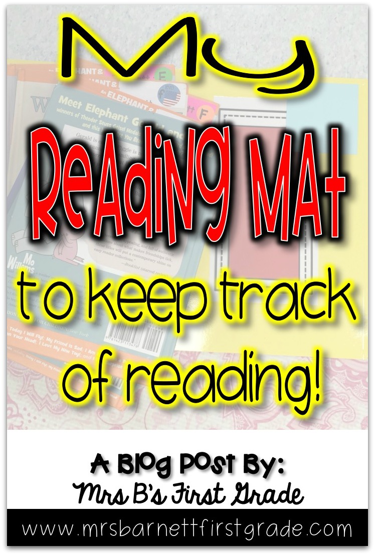 My Reading Mat For Reader's Mrs. B's First Grade