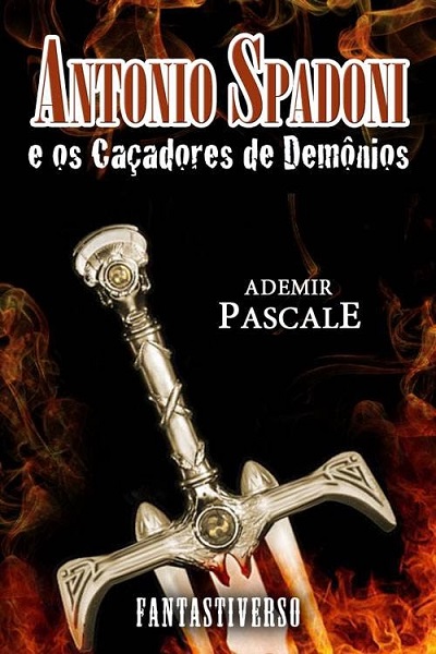 Resenha | Antonio Spadoni e os caçadores de demônios de Ademir Pascale