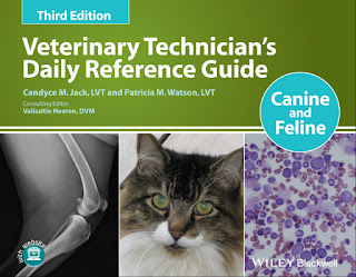 Veterinary Technician’s Daily Reference Guide: Canine and Feline, 3rd Edition