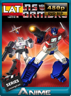 Transformers: Generación 1 [98/98] [DVDRip] [Latino] [480p] [GoogleDrive] AioriaHD