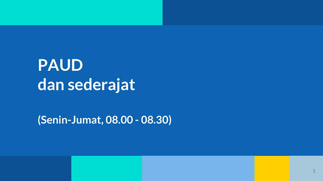 Panduan Belajar Dari Rumah Minggu Ke 5 (BDR) 1 - 5 Januari 2021 Di Televisi Republik Indonesia (TVRI) Untuk Jenjang Pendidikan PAUD Dan Sekolah Dasar (SD)