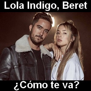 Lola Indigo, Beret – Cómo te va?