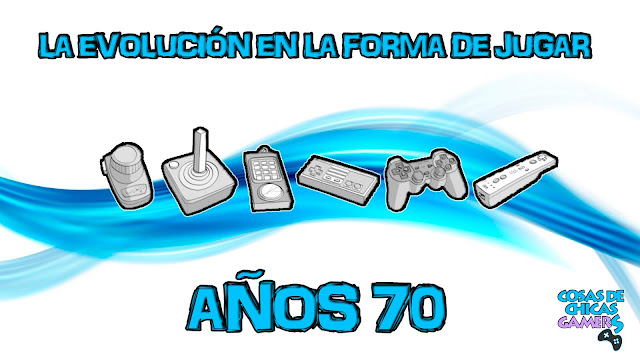 La evolución en la forma de jugar - años 70