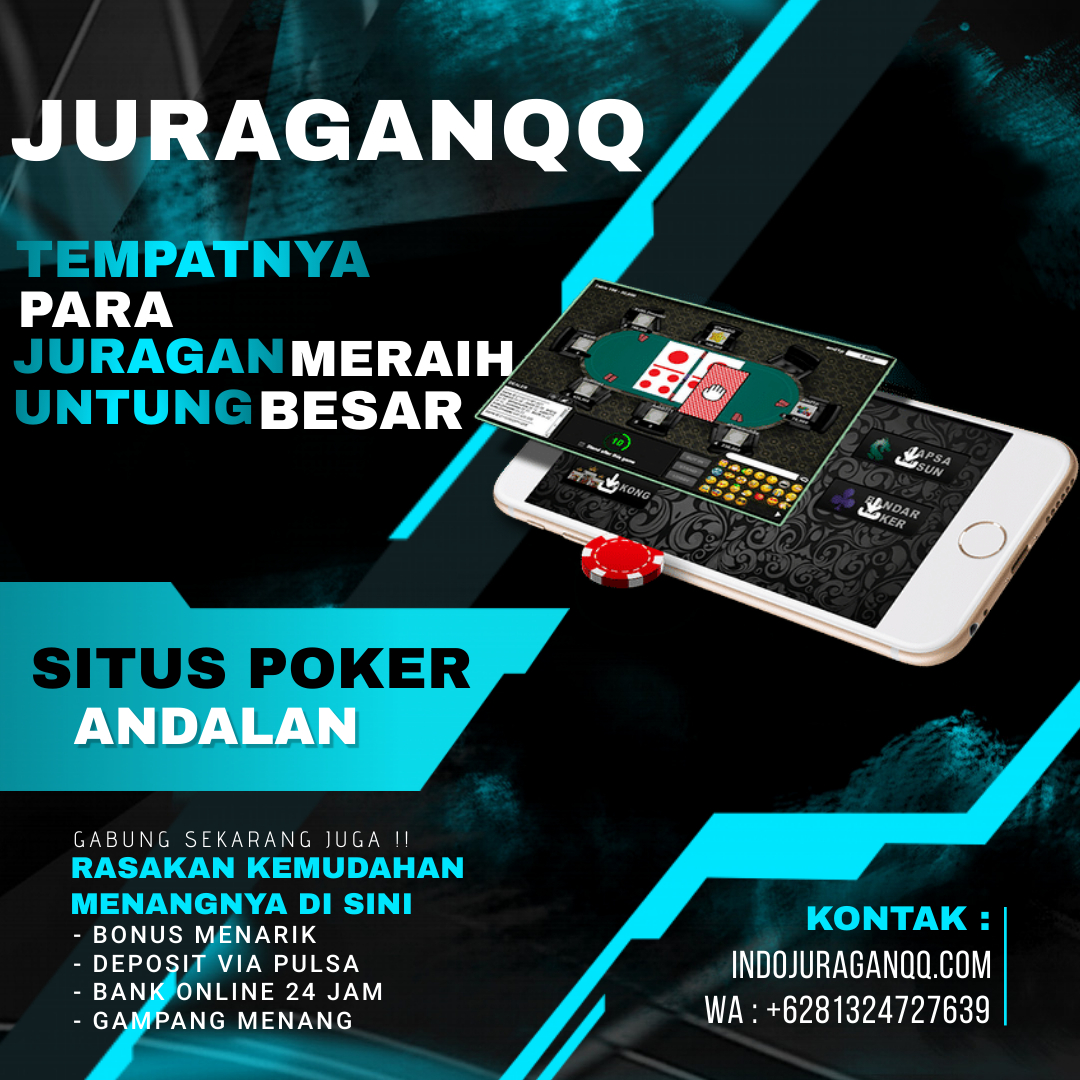 JURAGANQQ| Situs Judi Online | Situs Judi Online Terpercaya | Agen Poker Terbesar Dan Terpercaya 6%2B2%2B2021