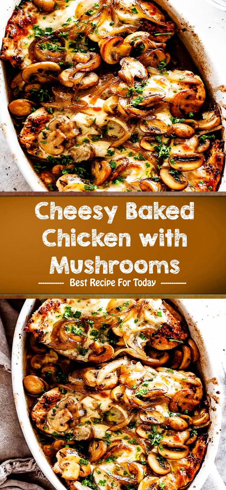 Cheesy Baked Chicken with Mushrooms 3 SECONDS