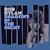 Mavoy Review: Bob Dylan - Shadows In The Night