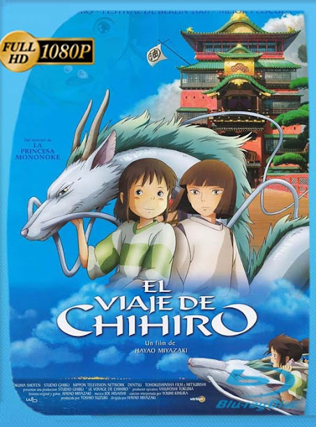 El Viaje De Chihiro (2001) BRRip [1080p] Latino [GoogleDrive] dizonHD 