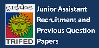 TRIFED Junior Assistant Previous Question Papers and Syllabus 2019-20 Delhi